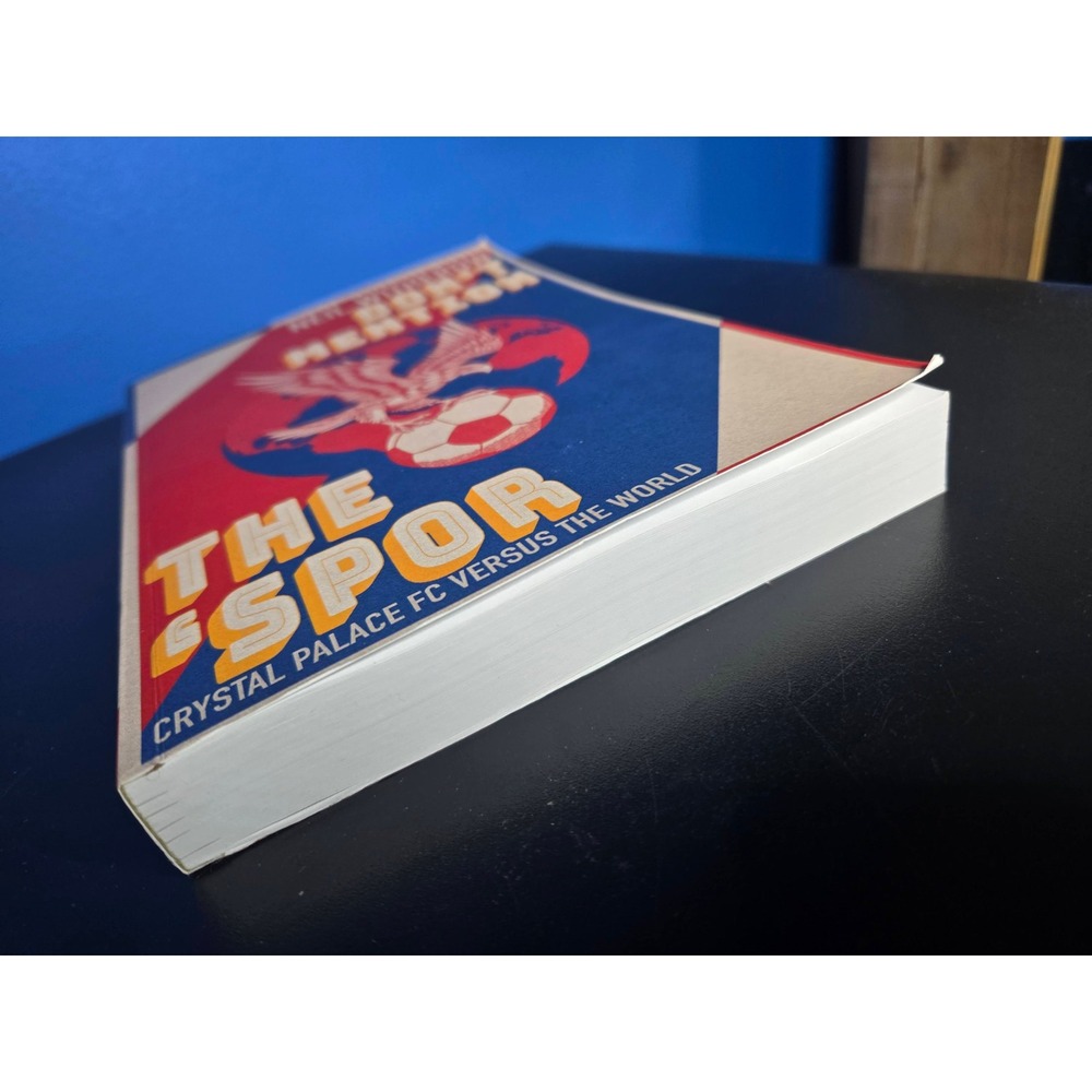 Neil Witherow Don't Mention the 'Spor Crystal Palace Paperback Book - Picture 2 of 8